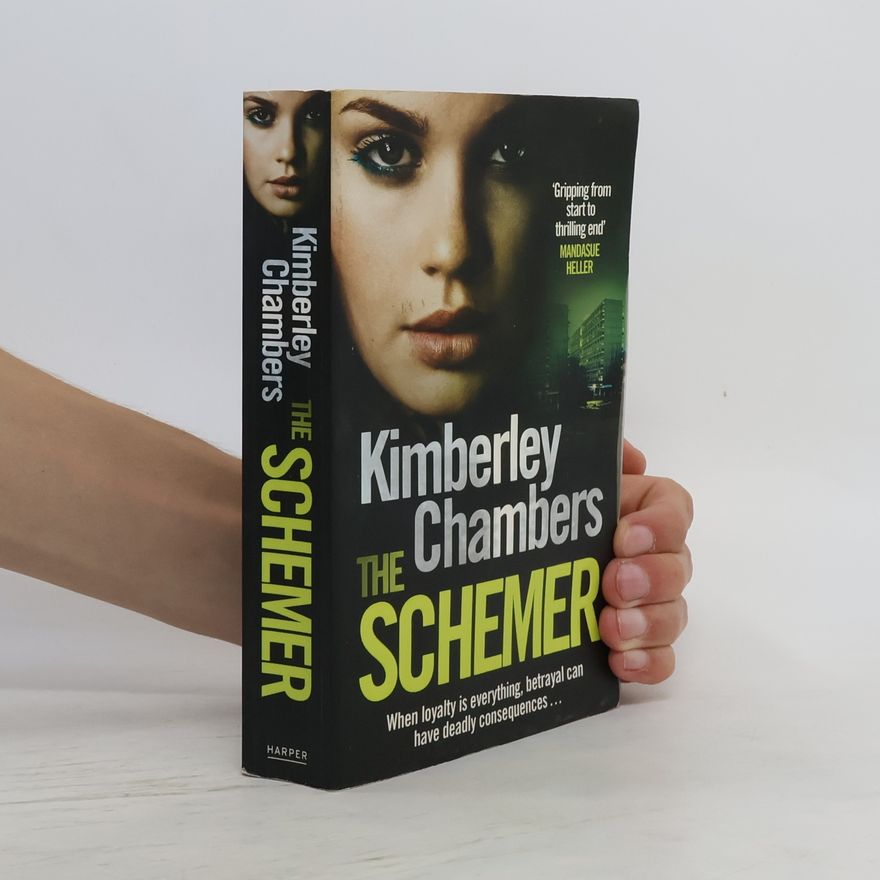 Kimberley Chambers The Schemer