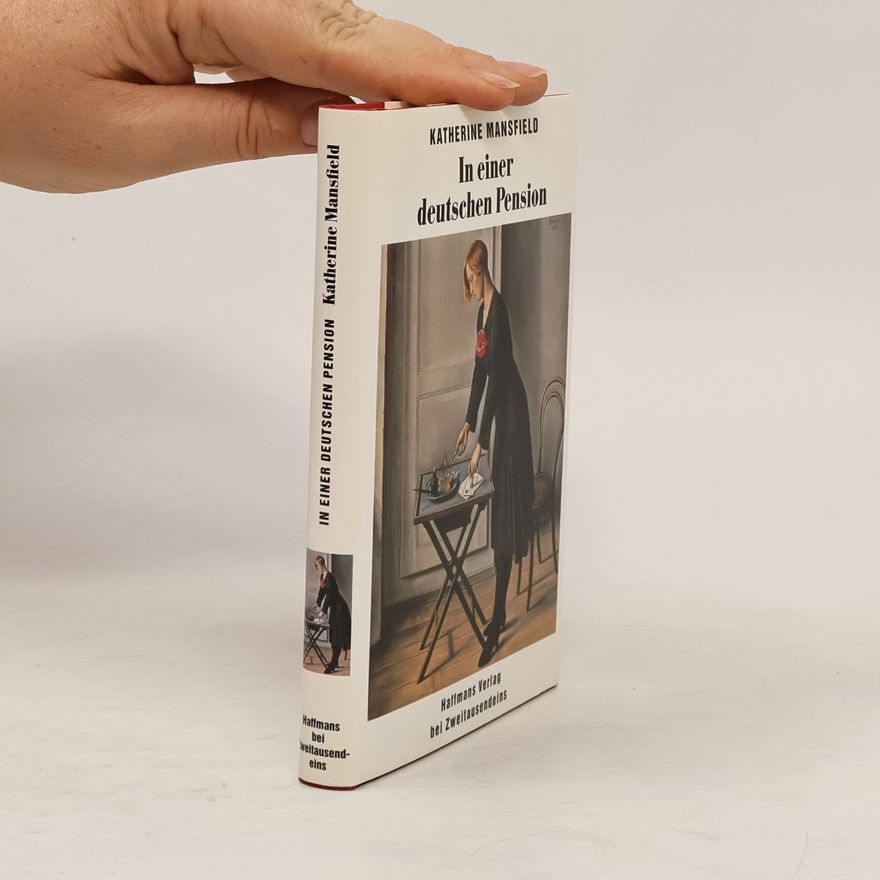 Katherine Mansfield In einer deutschen Pension