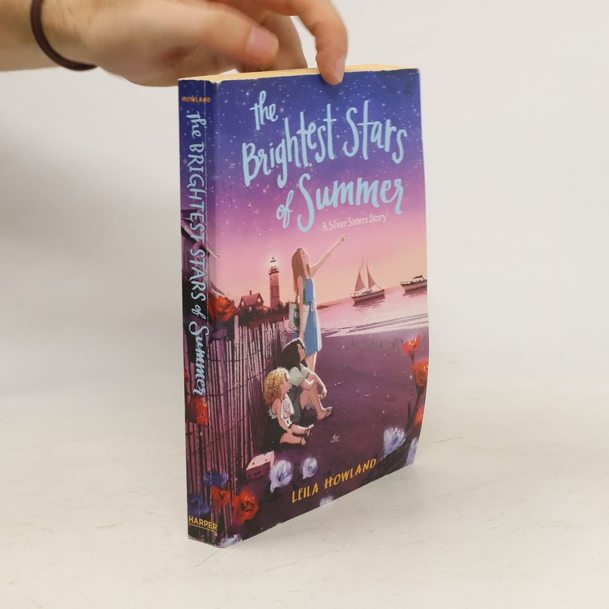 Leila Howland The Brightest Stars of Summer