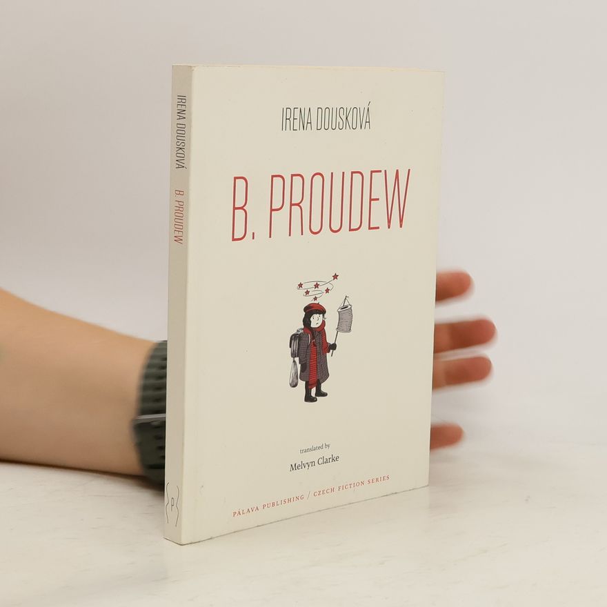 Irena Dousková B. Proudew