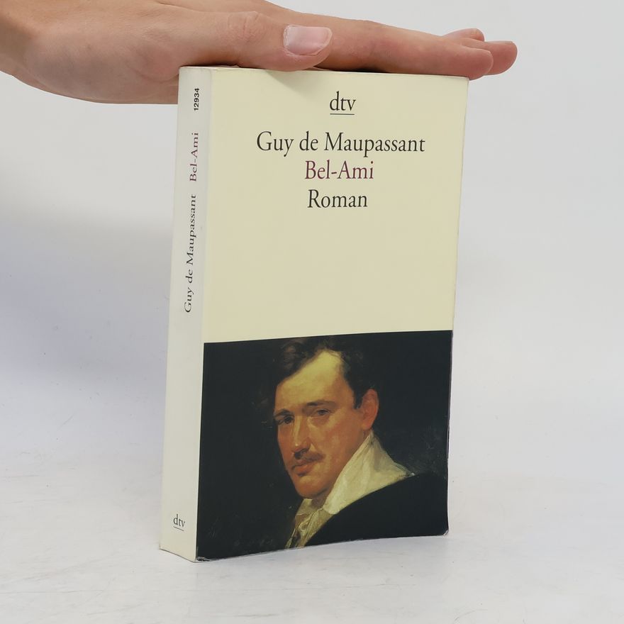 Guy de Maupassant Bel-Ami