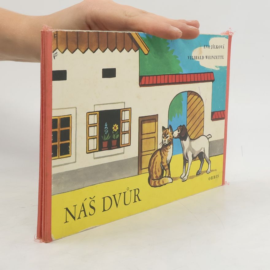 Eva Jílková Náš dvůr
