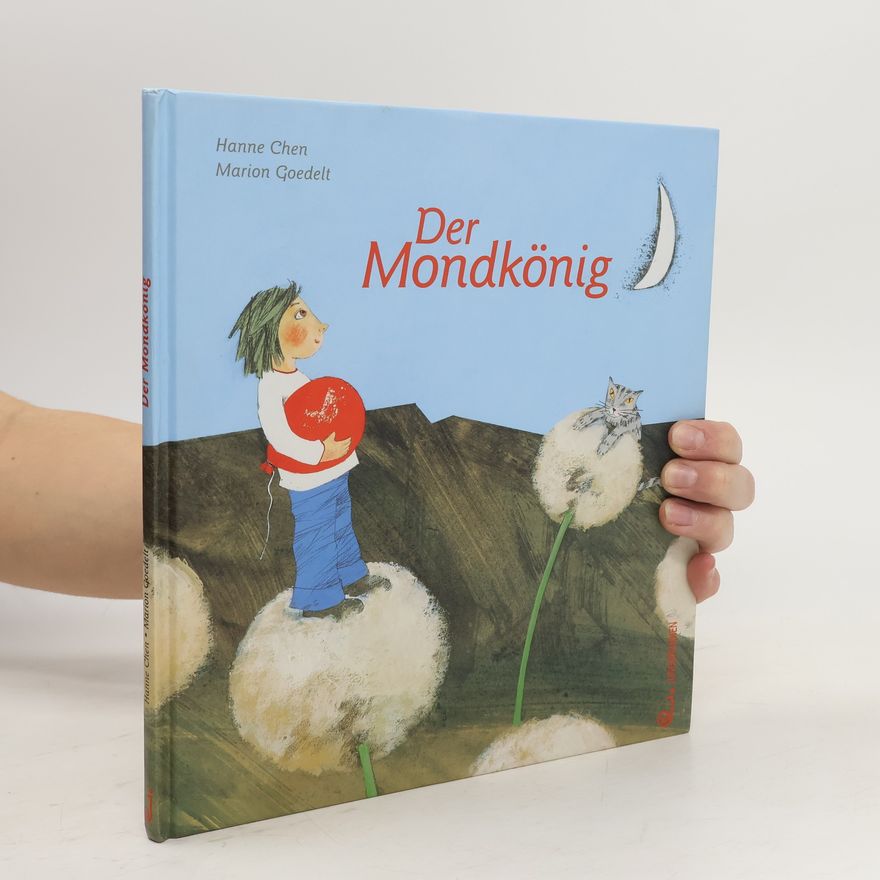 Hanne Chen Der Mondkönig