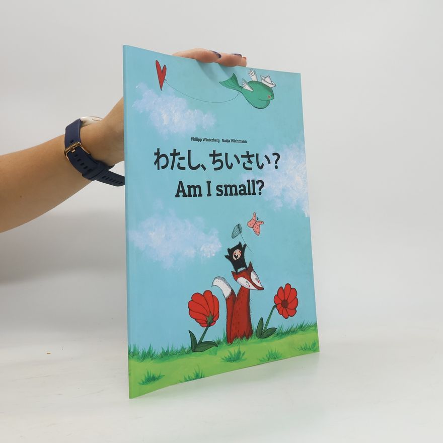 Nadja Wichmann Watashi, chiisai? Am I small?