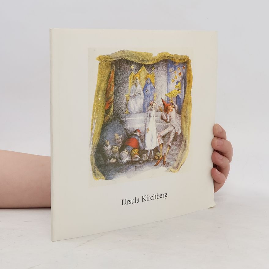 Ursula Kirchberg Ursula Kirchberg. Bilderbücher und Illustrationen