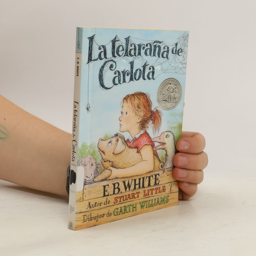 E. B. Elwyn Brooks White La telaraña de Carlota