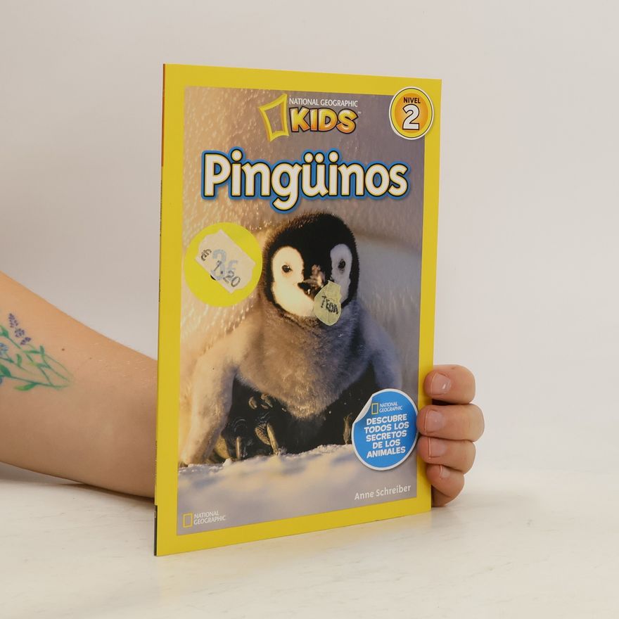Anne Schreiber National Geographic Kids - 2: Pingüinos, nivel 2