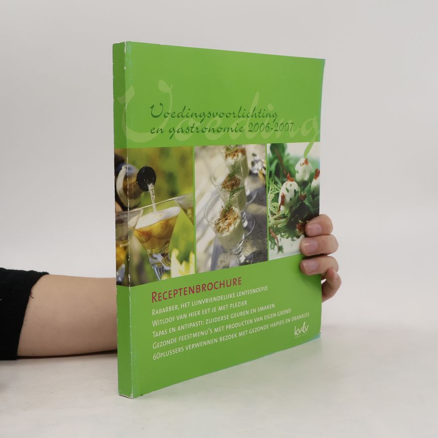 Auteurscollectief Voedingsvoorlichting en gastronomie 2006-2007