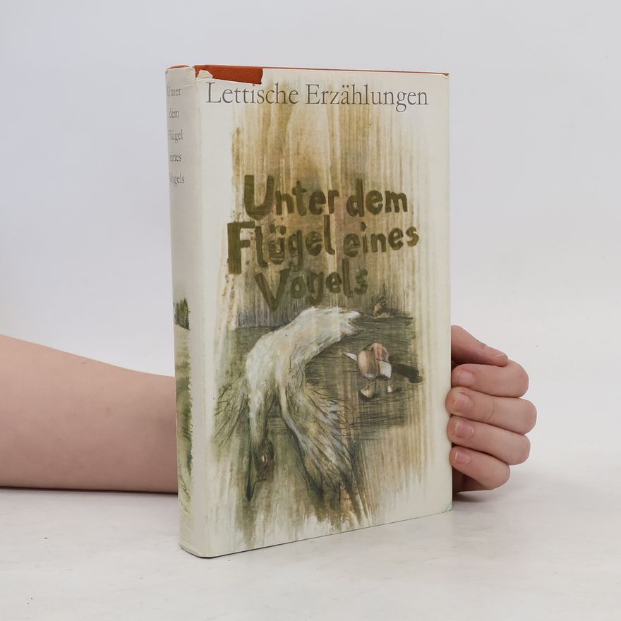 Jānis Kalnin̦š Unter dem Flügel eines Vogels