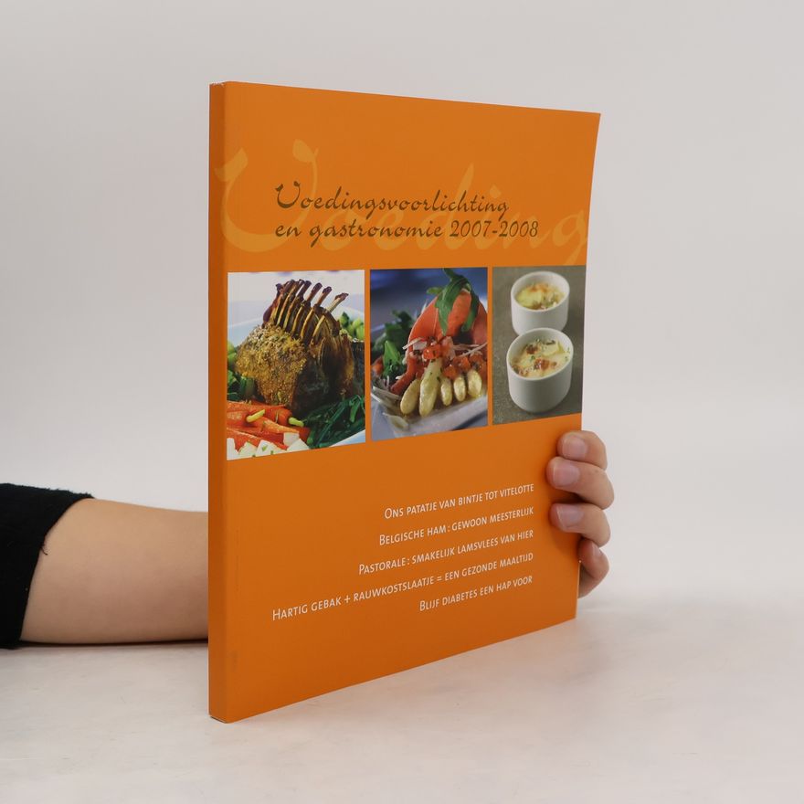 Auteurscollectief Voedingsvoorlichting en gastronomie 2007-2008