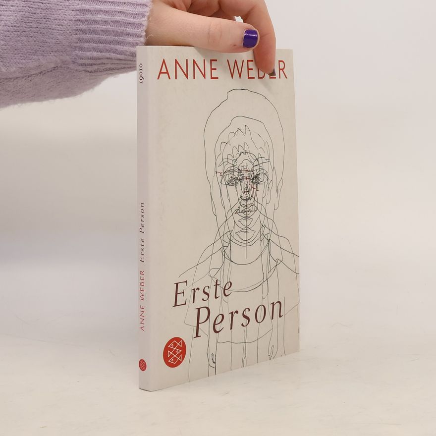 Anne Weber Erste Person