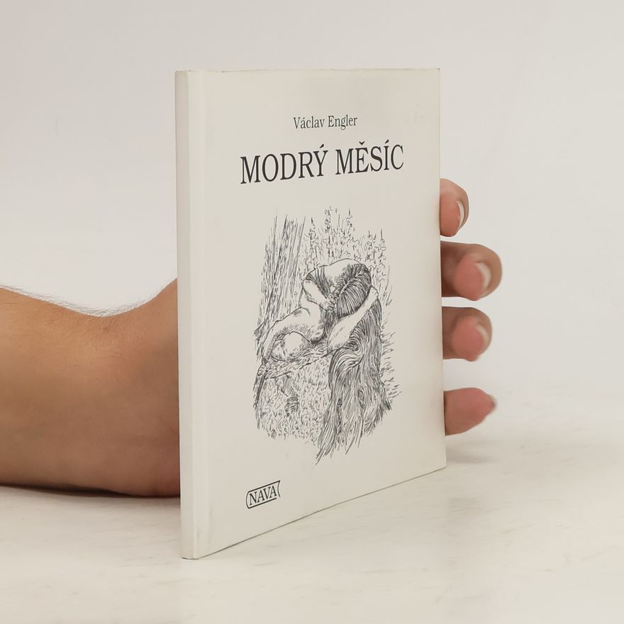 Václav Engler Modrý měsíc