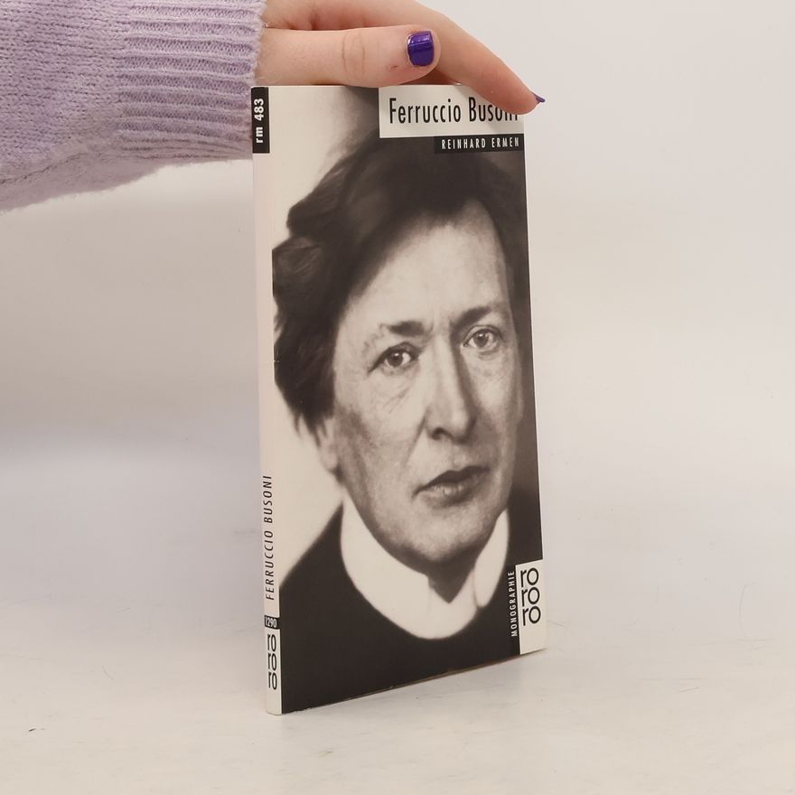 Reinhard Ermen Ferruccio Busoni