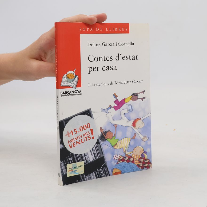 Dolors García i Cornellà Sopa de Llibres: Contes d'estar per casa