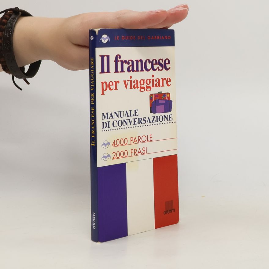 Various authors Il francese per viaggiare