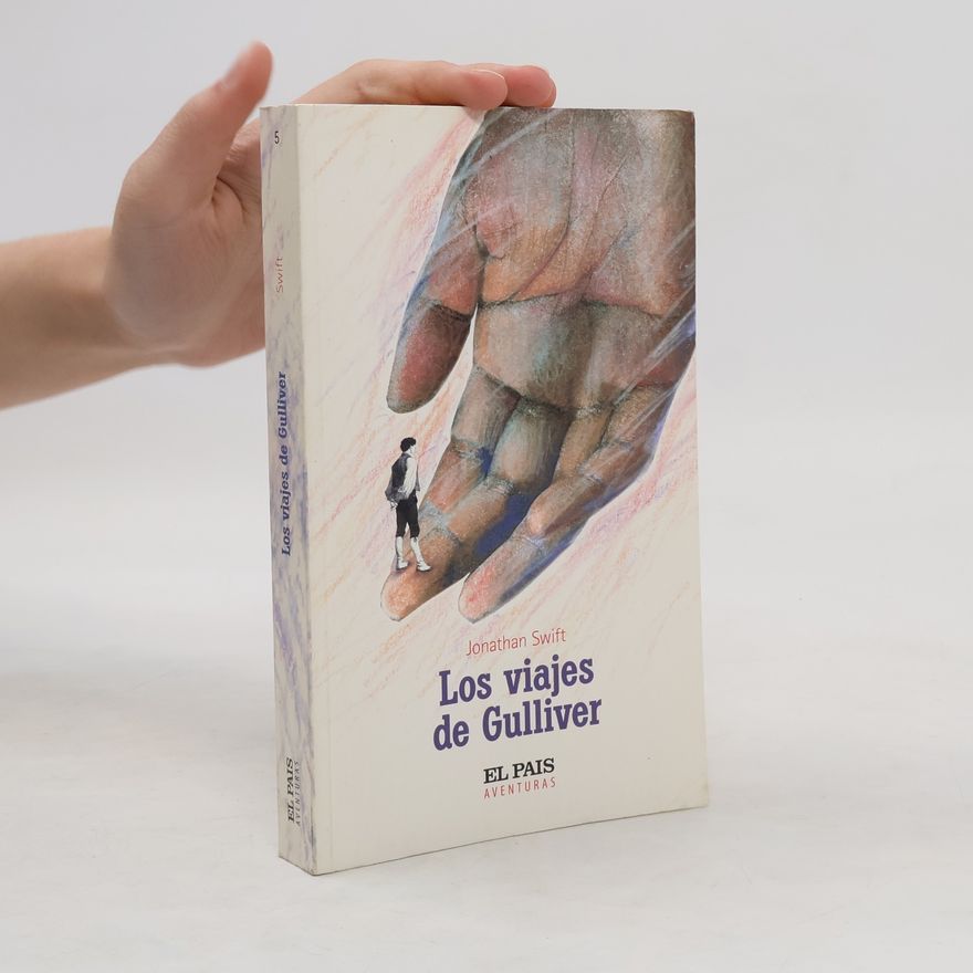 Jonathan Swift Los viajes de Gullivert