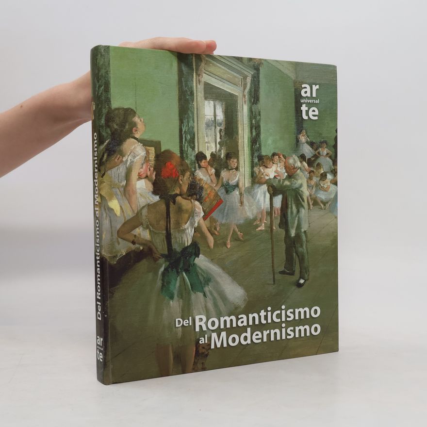 Kolektív autorov Del Romanticismo al Modernismo