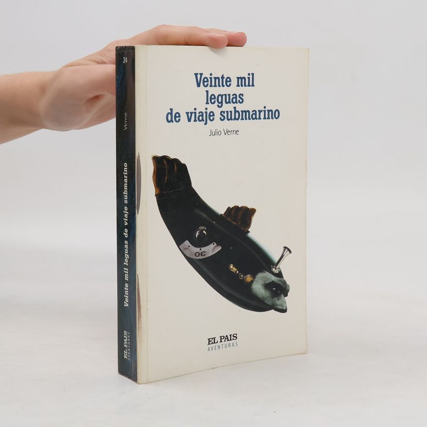 Jules Verne El País Aventuras - 24: Veinte mil leguas de viaje submarino