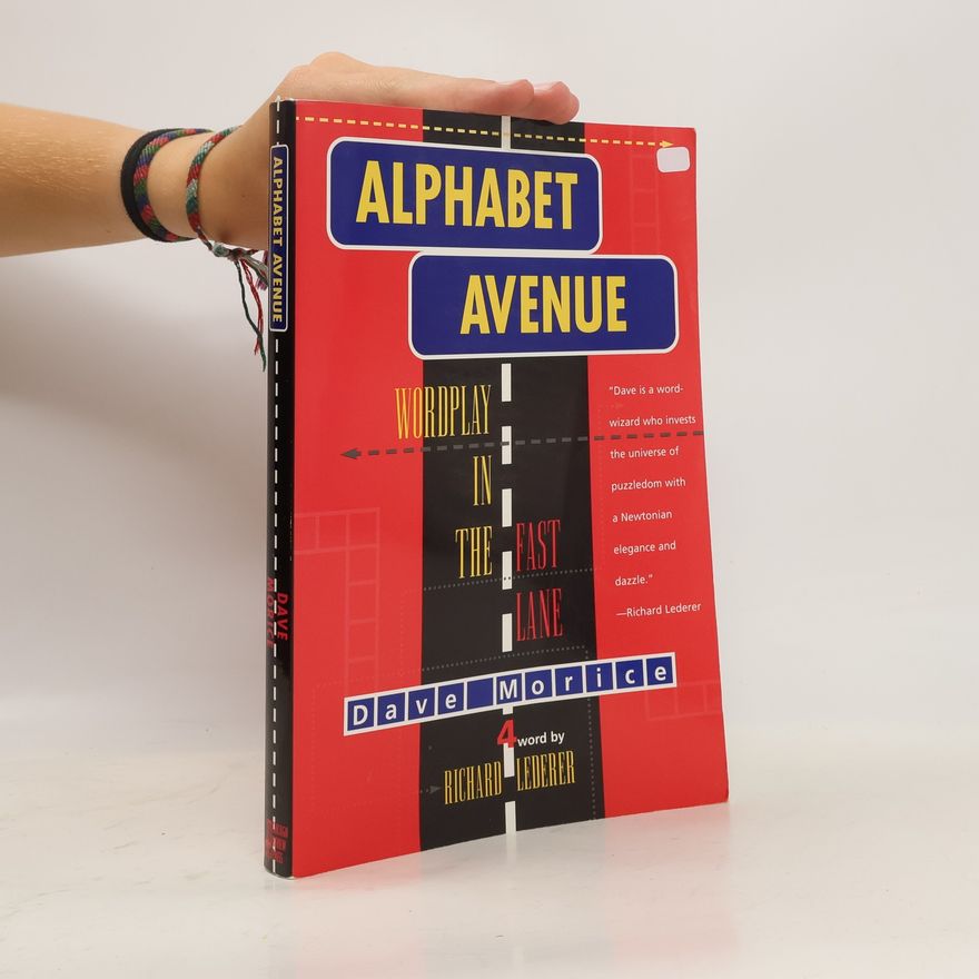 Dave Morice Alphabet Avenue