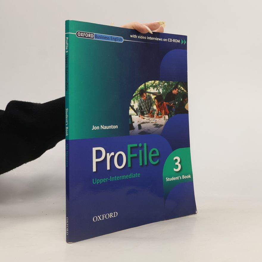 Jon Naunton ProFile 3. Upper intermediate. Student's book