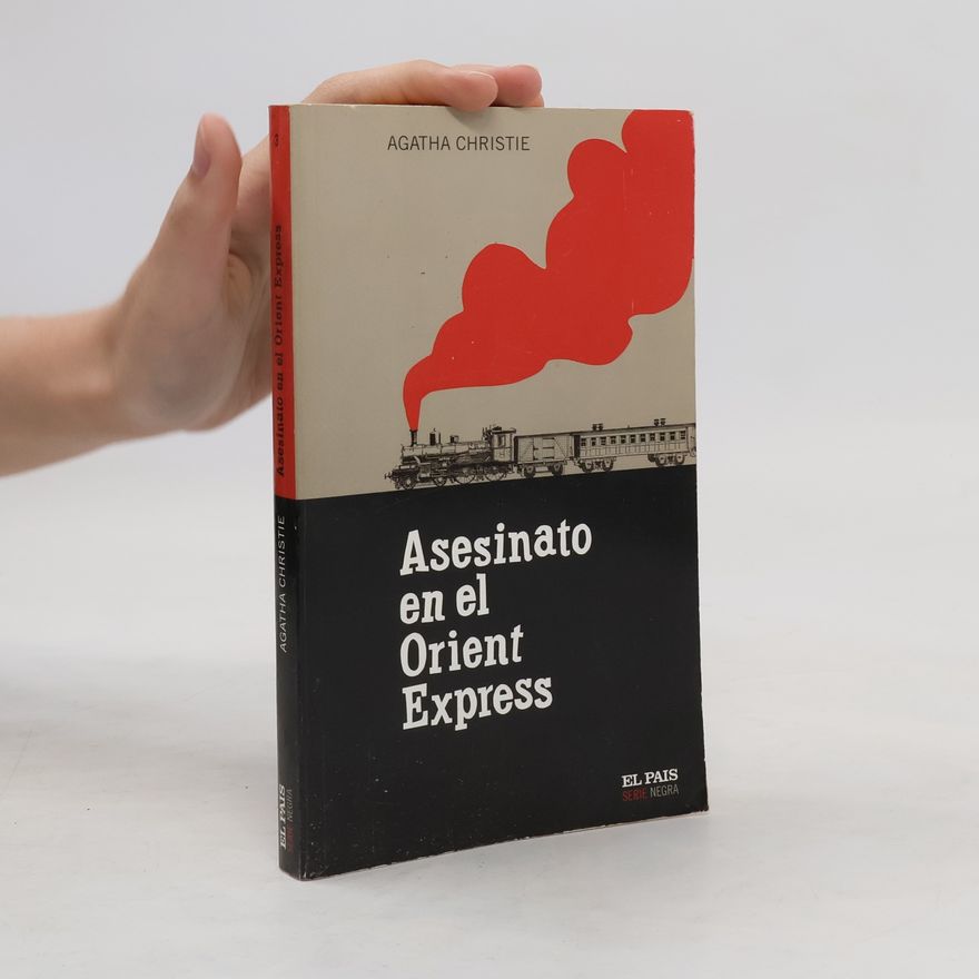 Agatha Christie El País Serie Negra - 3: Asesinato en el Orient Express