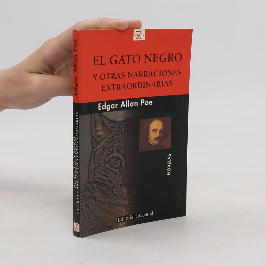 Edgar Allan Poe El gato negro y otras narraciones extraordinarias