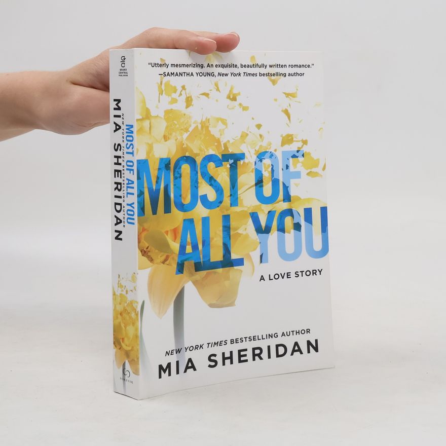 Mia Sheridan Most of All You