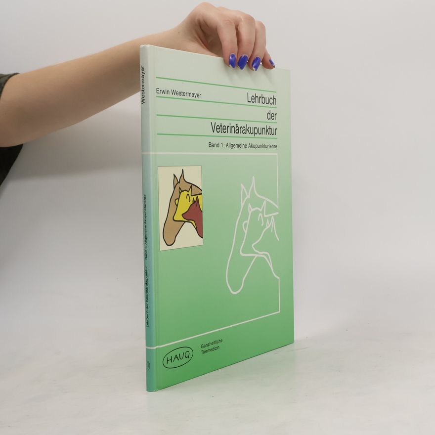 Autorenkollektiv Lehrbuch der Veterinärakupunktur