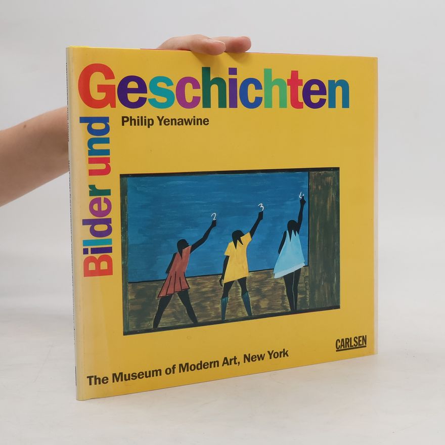 Philip Yenawine Bilder und Geschichten