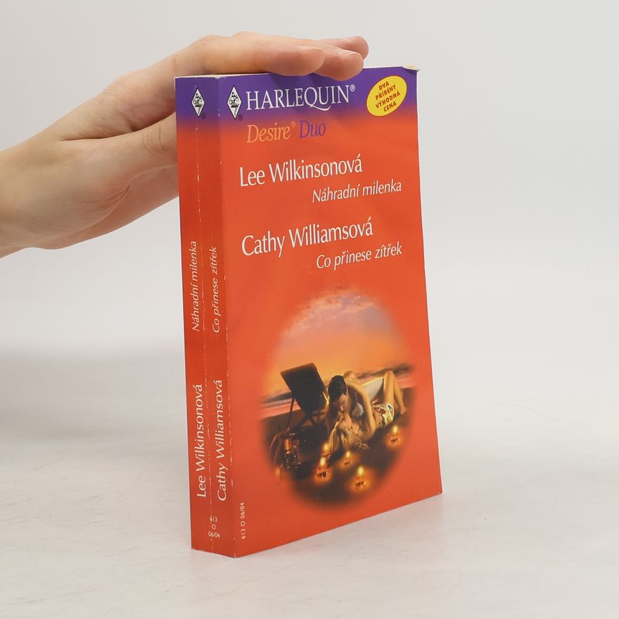 Lee Wilkinson Náhradní milenka. Co přinese zítřek