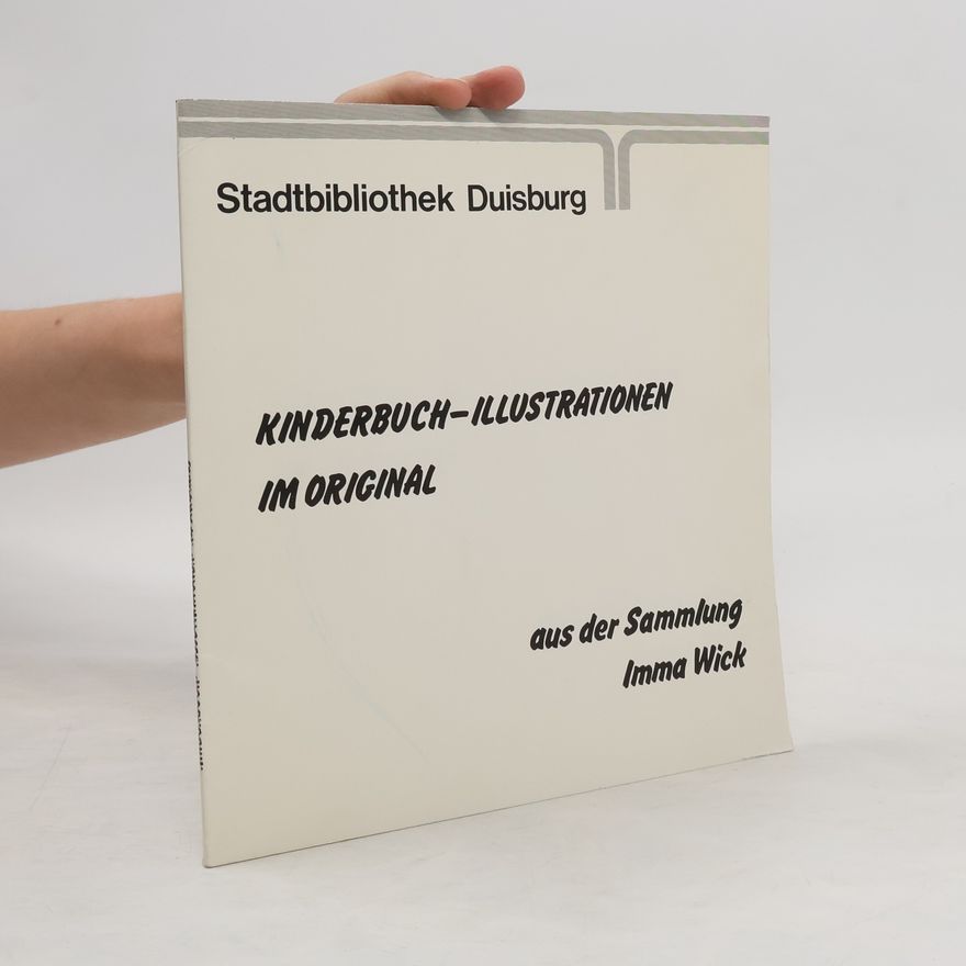 Imma Wick Kinderbuch-Illustrationen im Original
