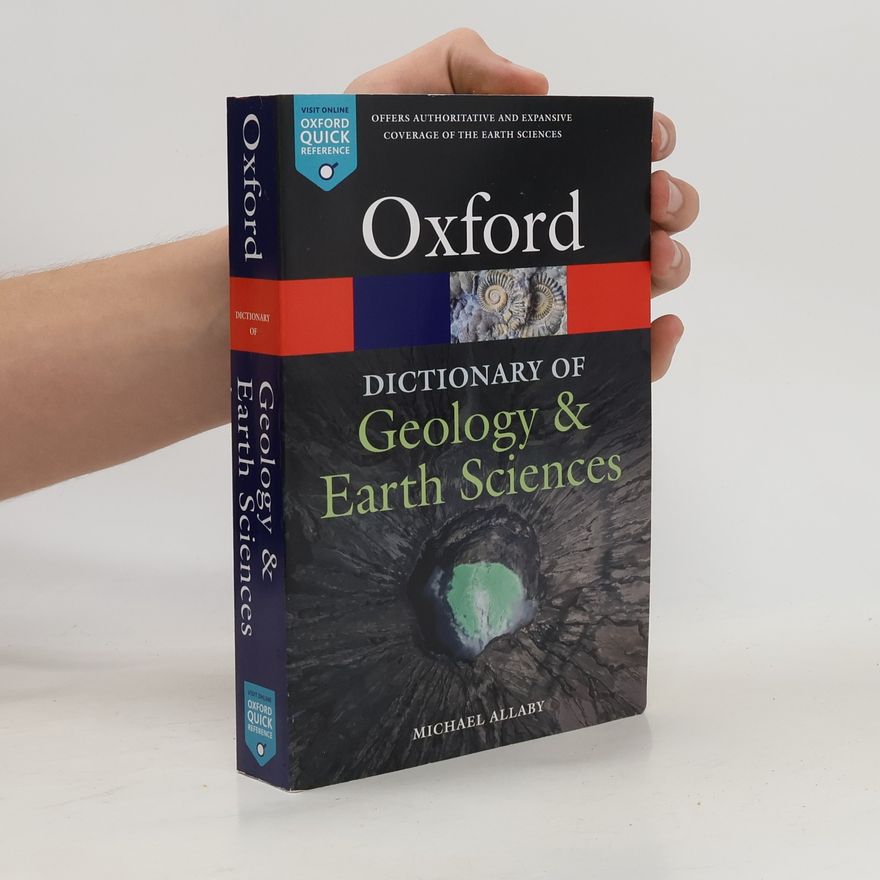 Michael Allaby A Dictionary of Geology and Earth Sciences