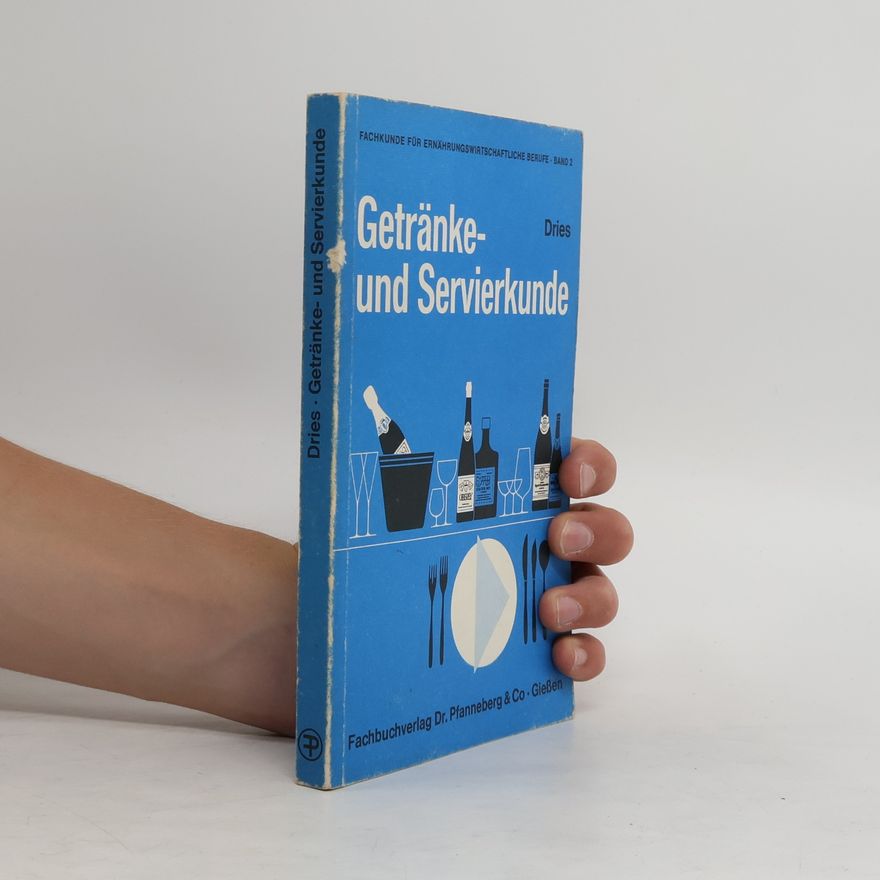 Friedel Dries Getränke- und Servierkunde