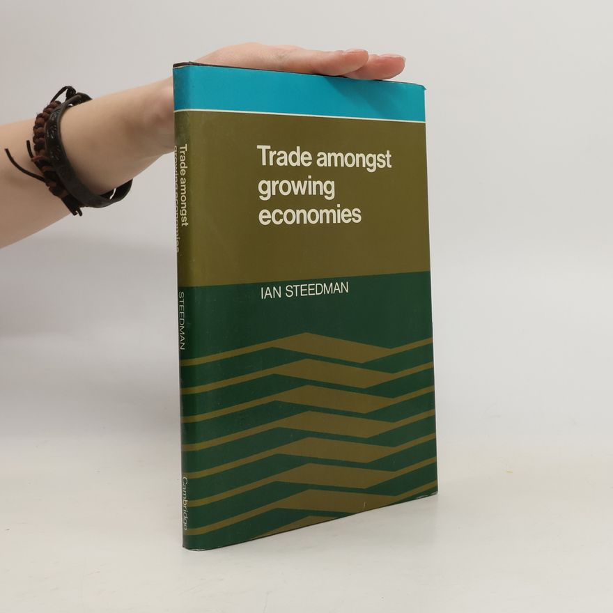Ian Steedman Trade Amongst Growing Economies