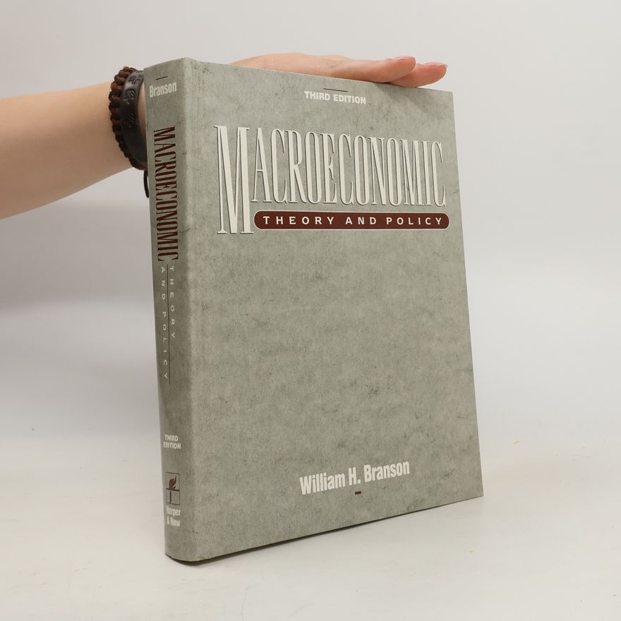 H. William Branson Macroeconomic theory and policy