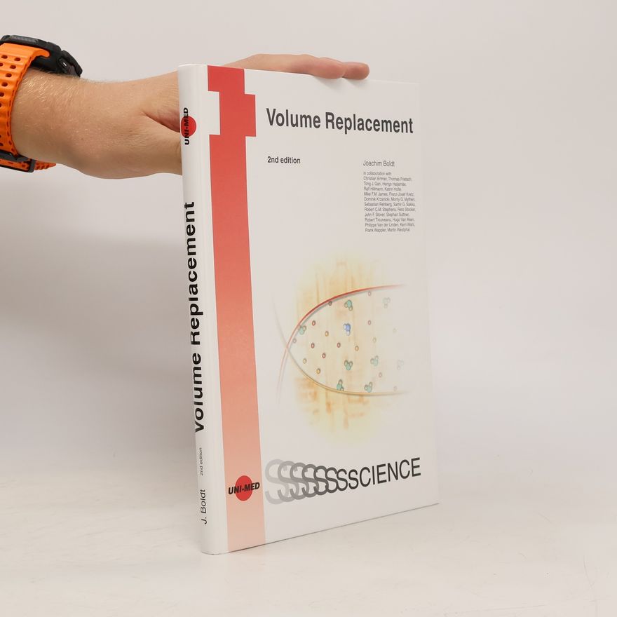 Joachim Boldt Volume Replacement