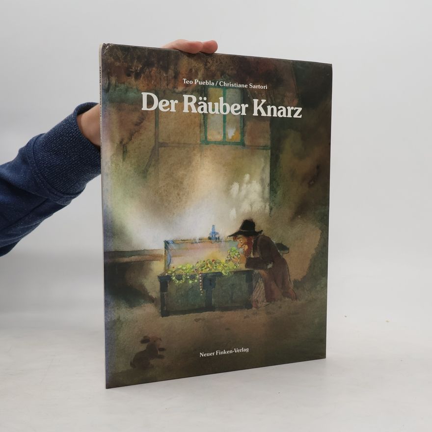 Teo Puebla Der Räuber Knarz