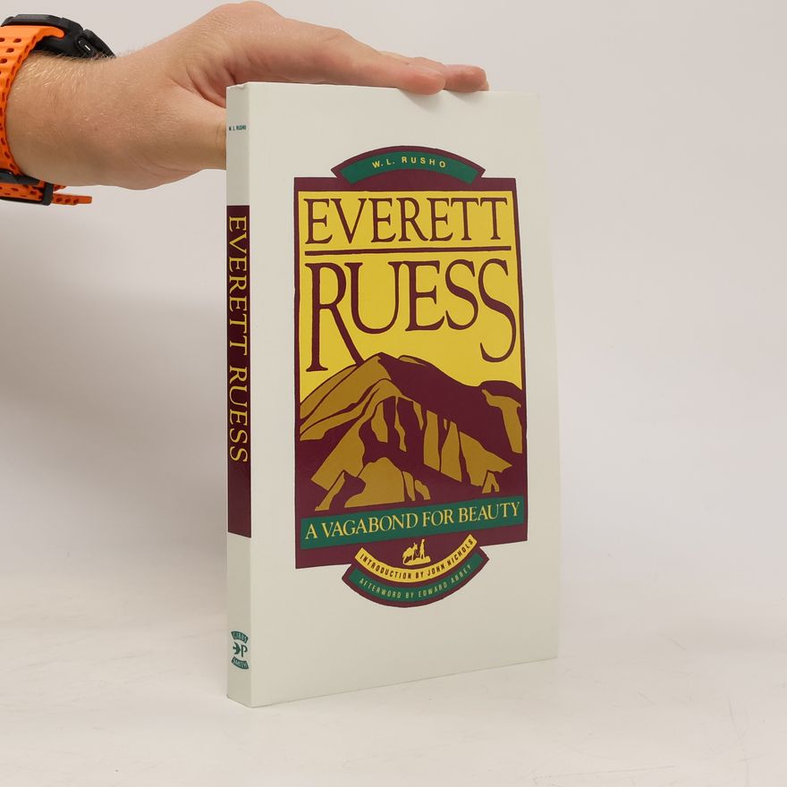 Vicky Burgess Everett Ruess