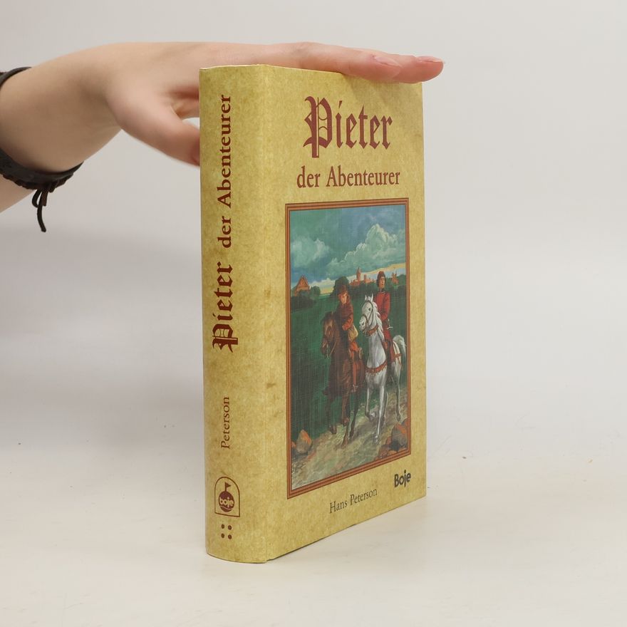 Hans Peterson Pieter, der Abenteurer