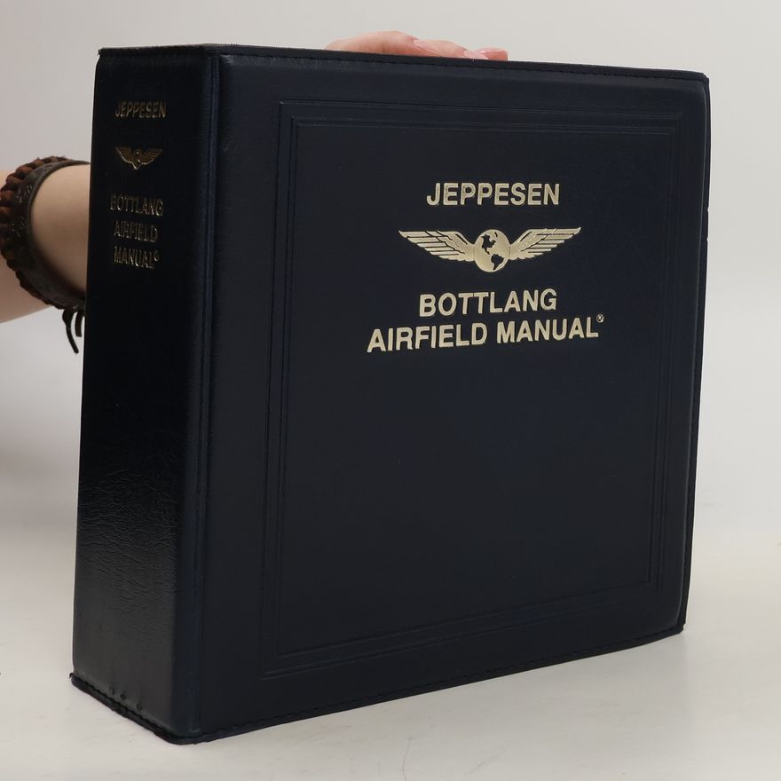 Autores varios Jeppesen Bottlang Airfield Manual