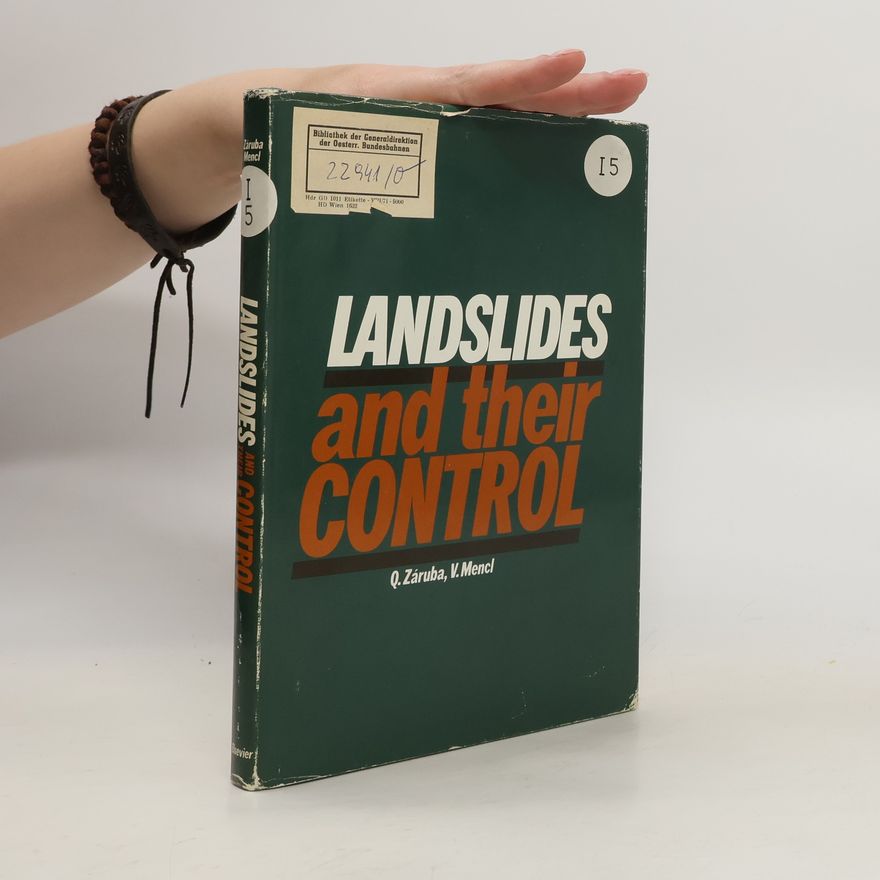 Quido Záruba Landslides And Their Control