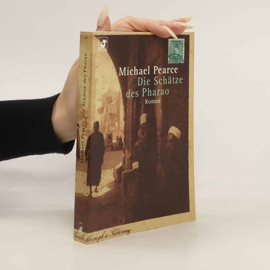 Michael Pearce Die Schätze des Pharao