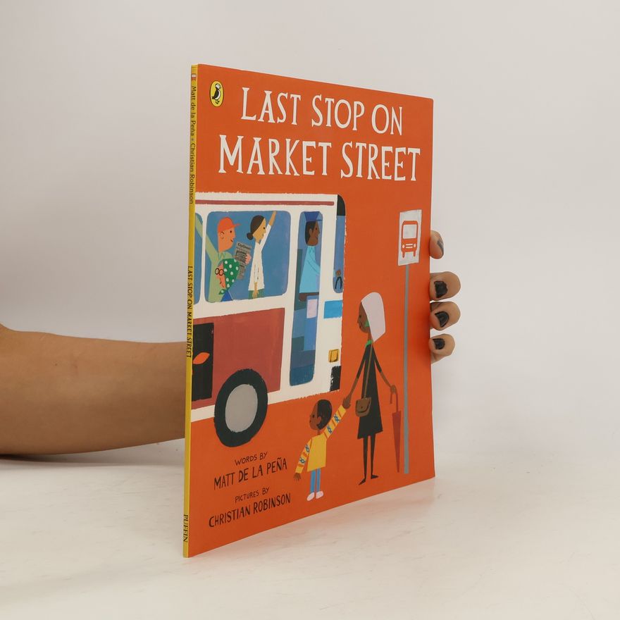 Matt de la Peňa Last Stop on Market Street