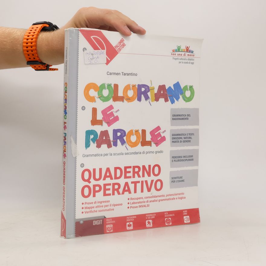 Carmen Tarantino Coloriamo le parole. Quaderno operativo