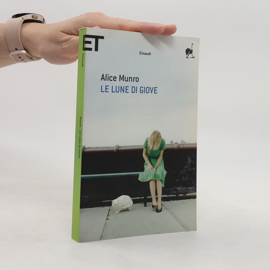 Alice Munro Le lune di Giove