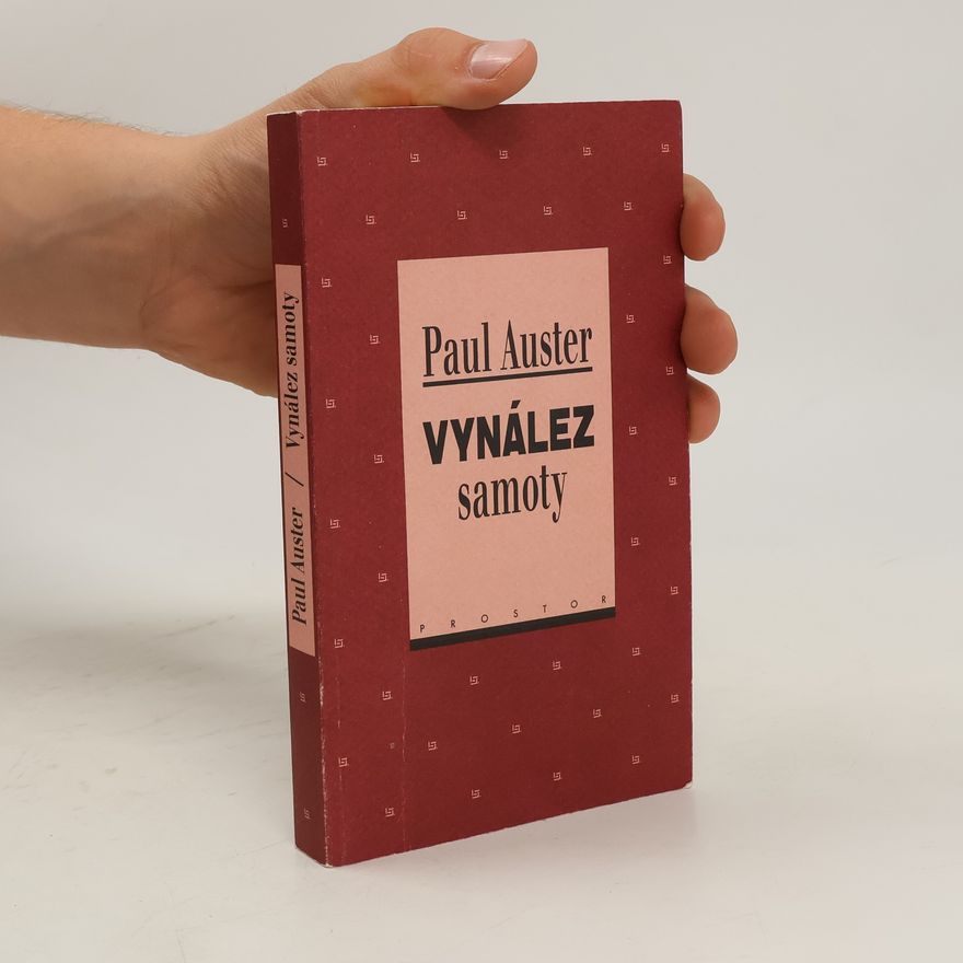 Paul Auster Vynález samoty