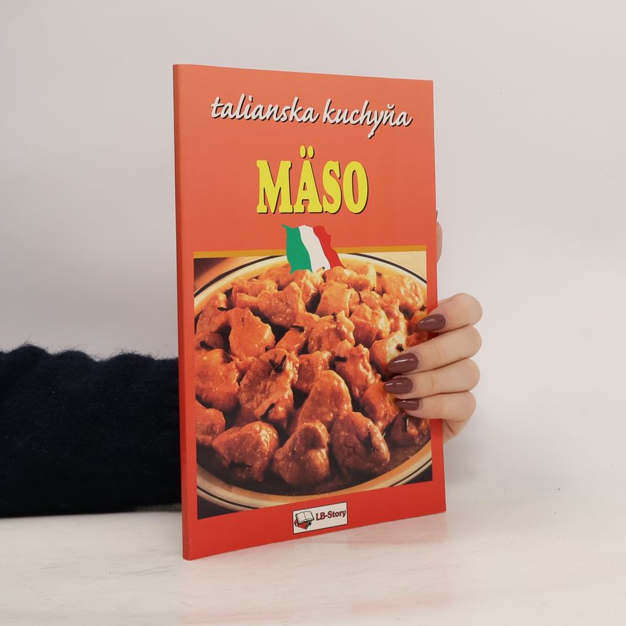 Autorenkollektiv Talianska kuchyňa: Mäso