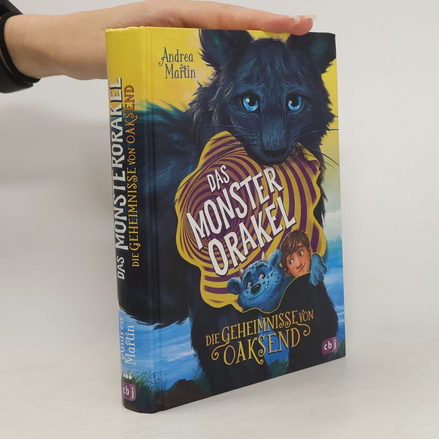 Andrea Martin Die Geheimnisse von Oaksend - das Monsterorakel