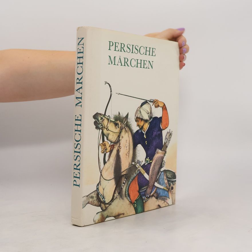 Autorenkollektiv Persische Märchen