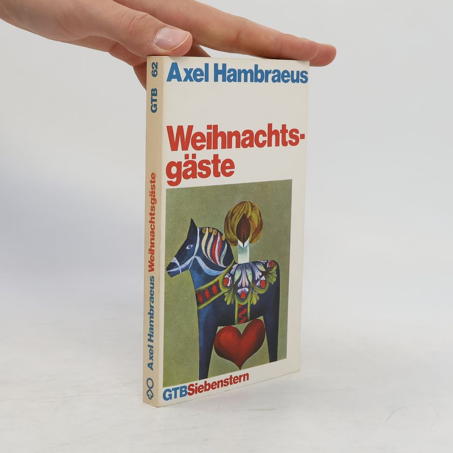 Axel Hambraeus Weihnachtsgäste